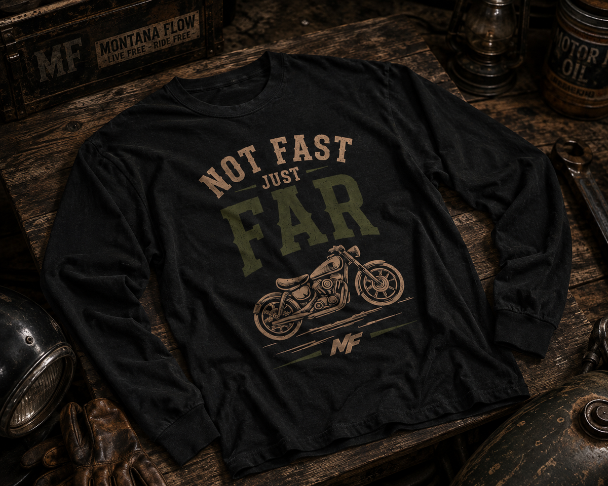 Not Fast Just Far Motorcycle Long Sleeve Tee | Vintage Bike Graphic shirt