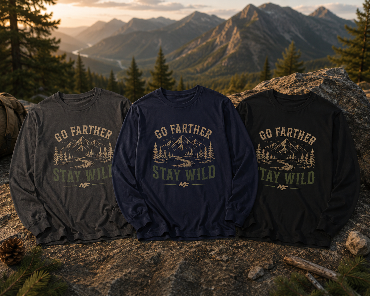 Go Farther Stay Wild Long Sleeve Shirt | Mountain Adventure Tee