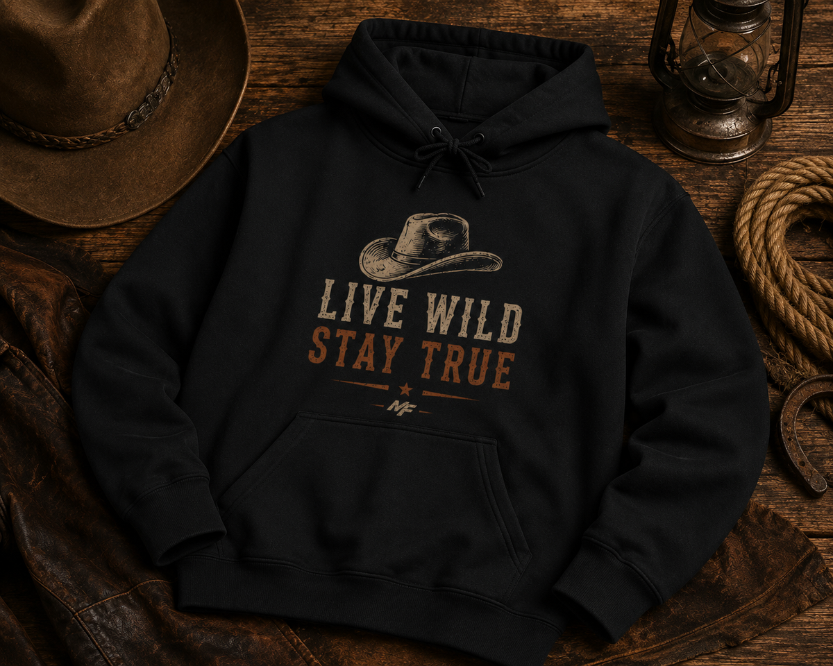 Live Wild Stay True Cowboy Hat Hoodie | Western Vintage Graphic Sweatshirt