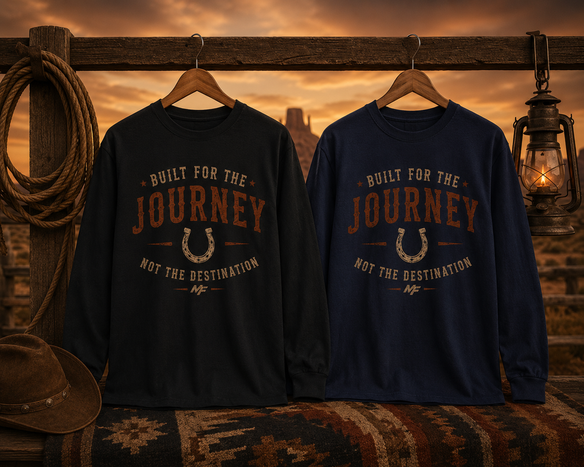 Built for the Journey Long Sleeve T-Shirt | Horseshoe Western Tee