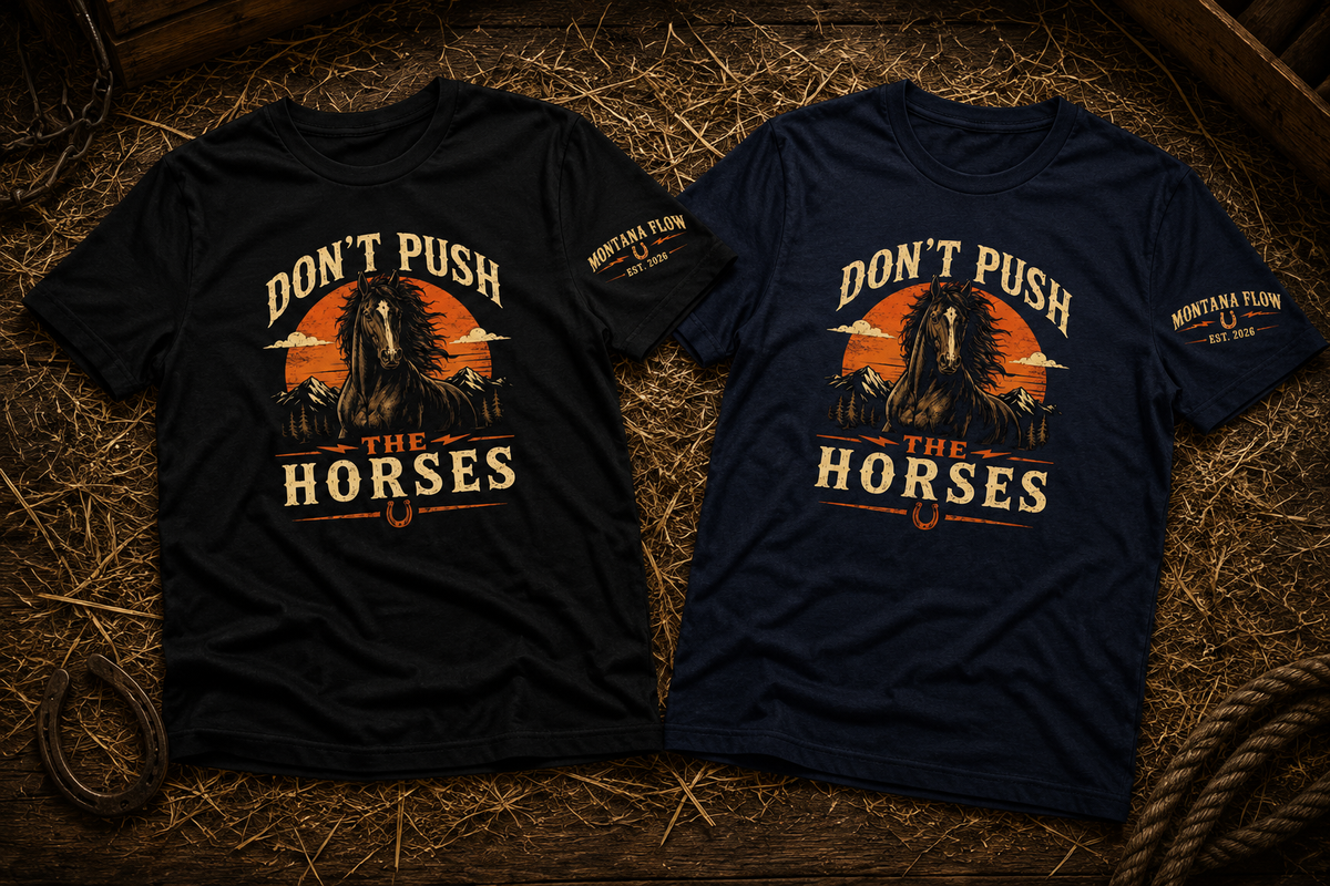 Don't Push The Horses Shirt, Western Horse Shirt, Cowboy Tee, Ranch Graphic T-Shirt, Horse Lover Gift, Country Western Unisex Tee